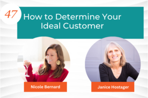 Nicole Bernard How To Determine Your Ideal Customer