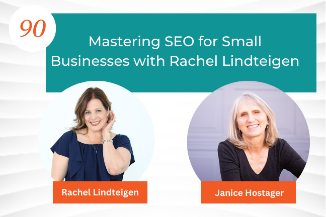 Mastering SEO for Small Businesses with Rachel Lindteigen