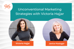 Unconventional Marketing Strategies with Victoria Hajjar